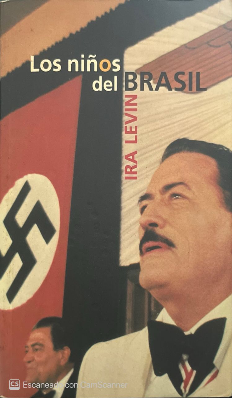 Los niños del brasil | Ira Levin