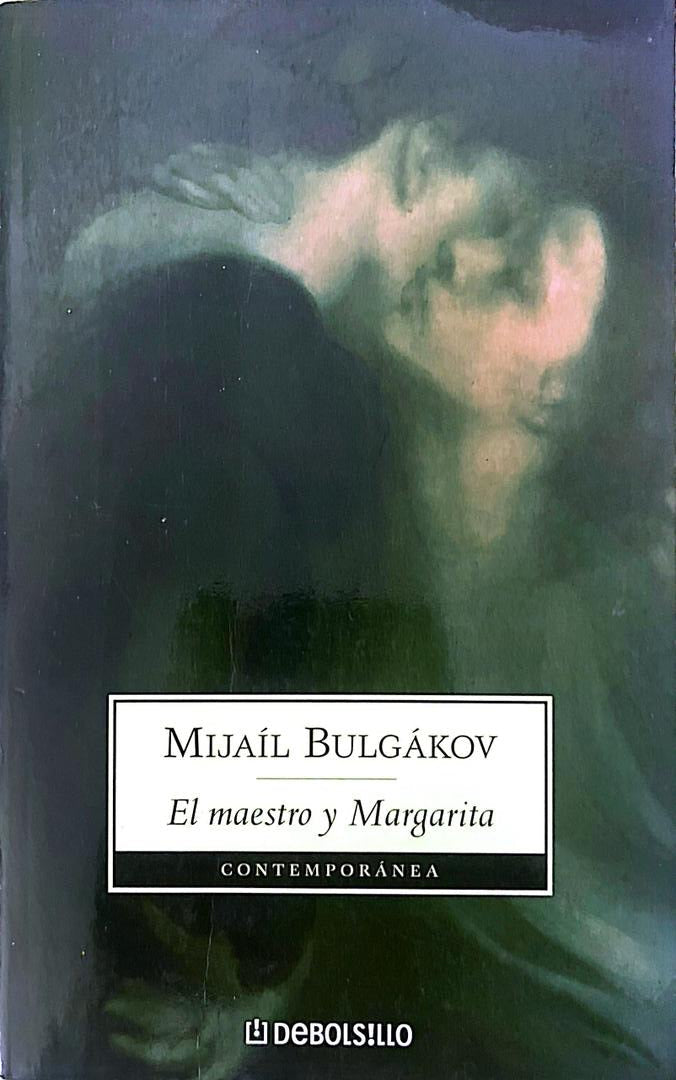 El maestro y Margarita | Mijaíl Bulgákov