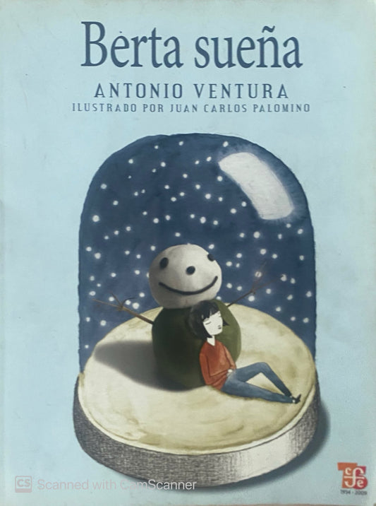 Berta sueña |  Antonio Ventura