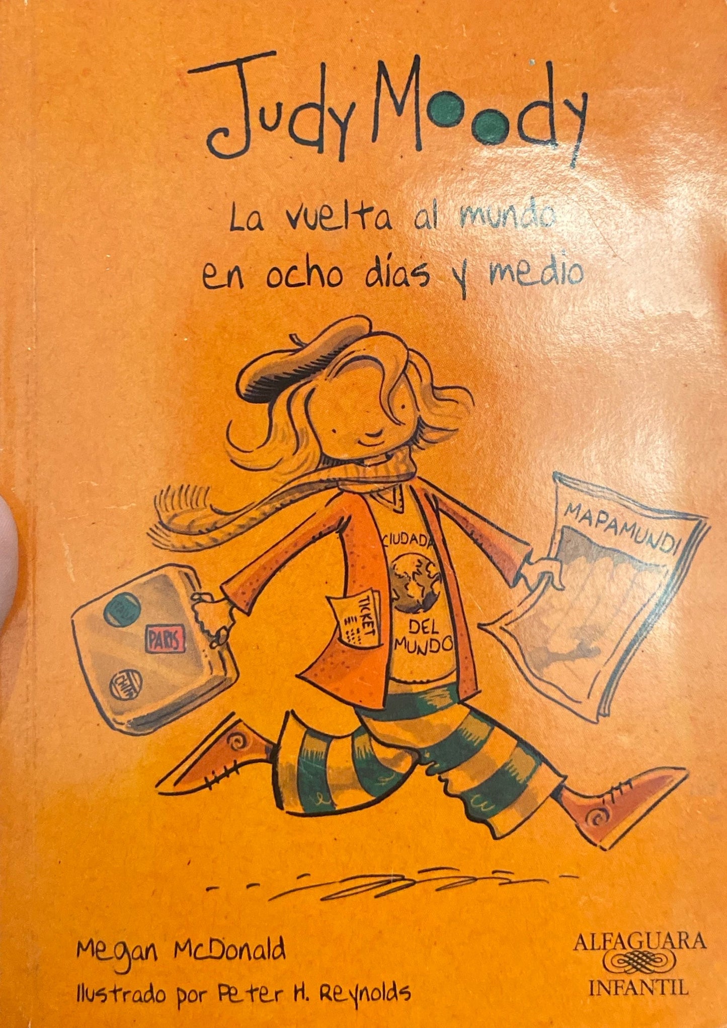 Judy Moody la vuelta al mundo en ocho días y medio | Megan Mcdonald