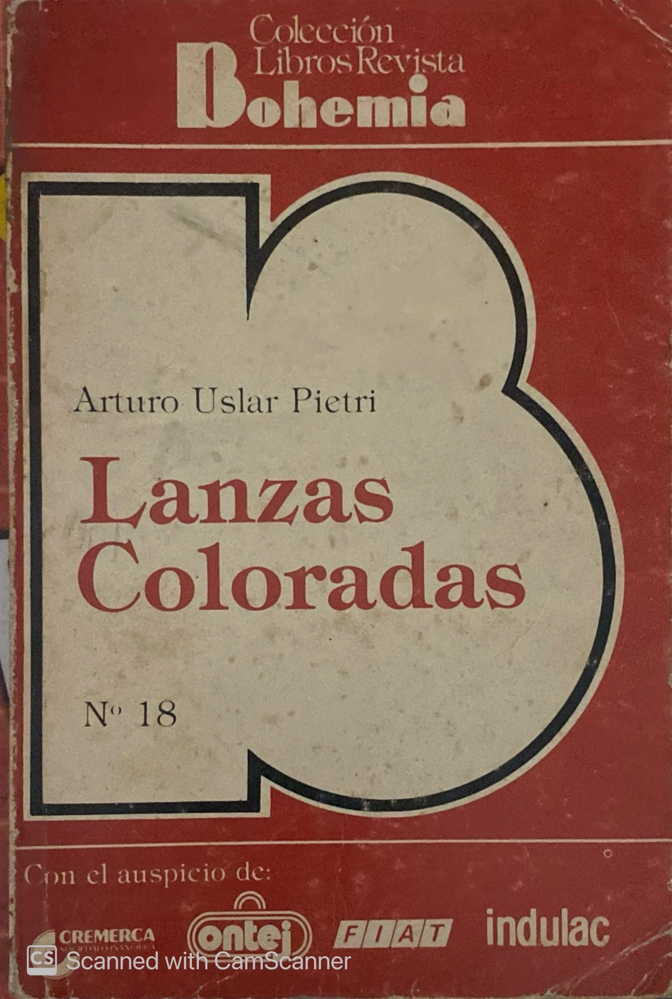 Las lanzas coloradas | Arturo Uslar Pietri