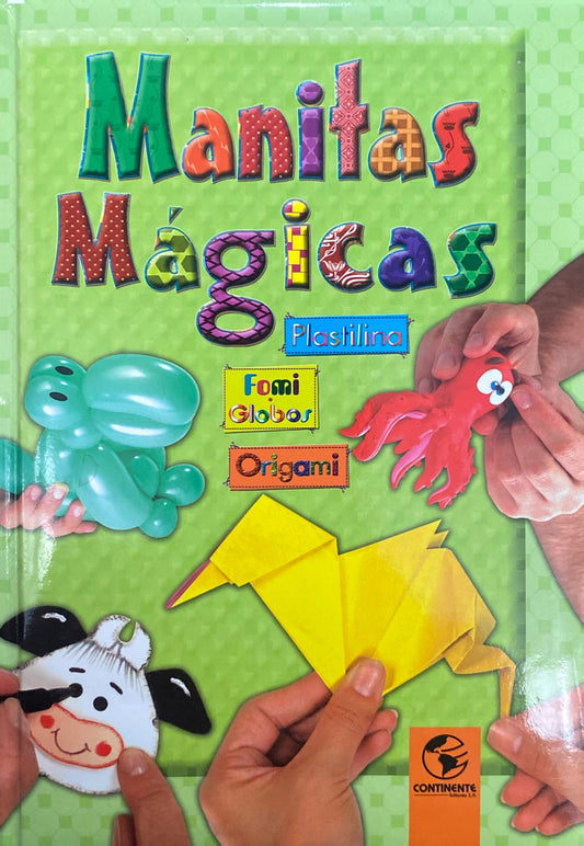 Manitas mágicas (Libro de manualidades)