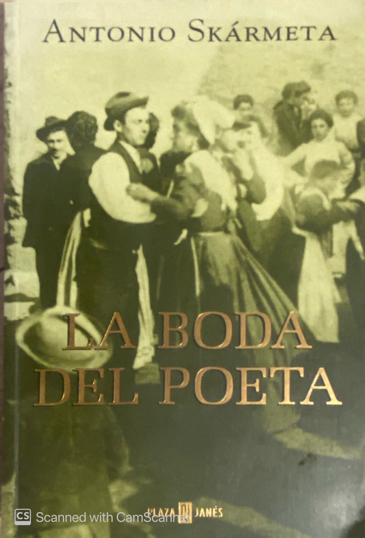 La boda del poeta | Antonio Skármeta