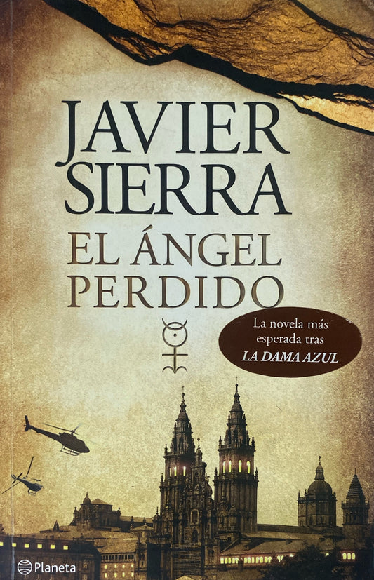 El ángel perdido | Javier Sierra