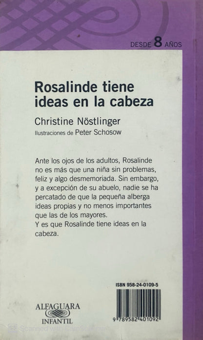 Rosalinde tiene ideas en la cabeza | Christine Nostlinger