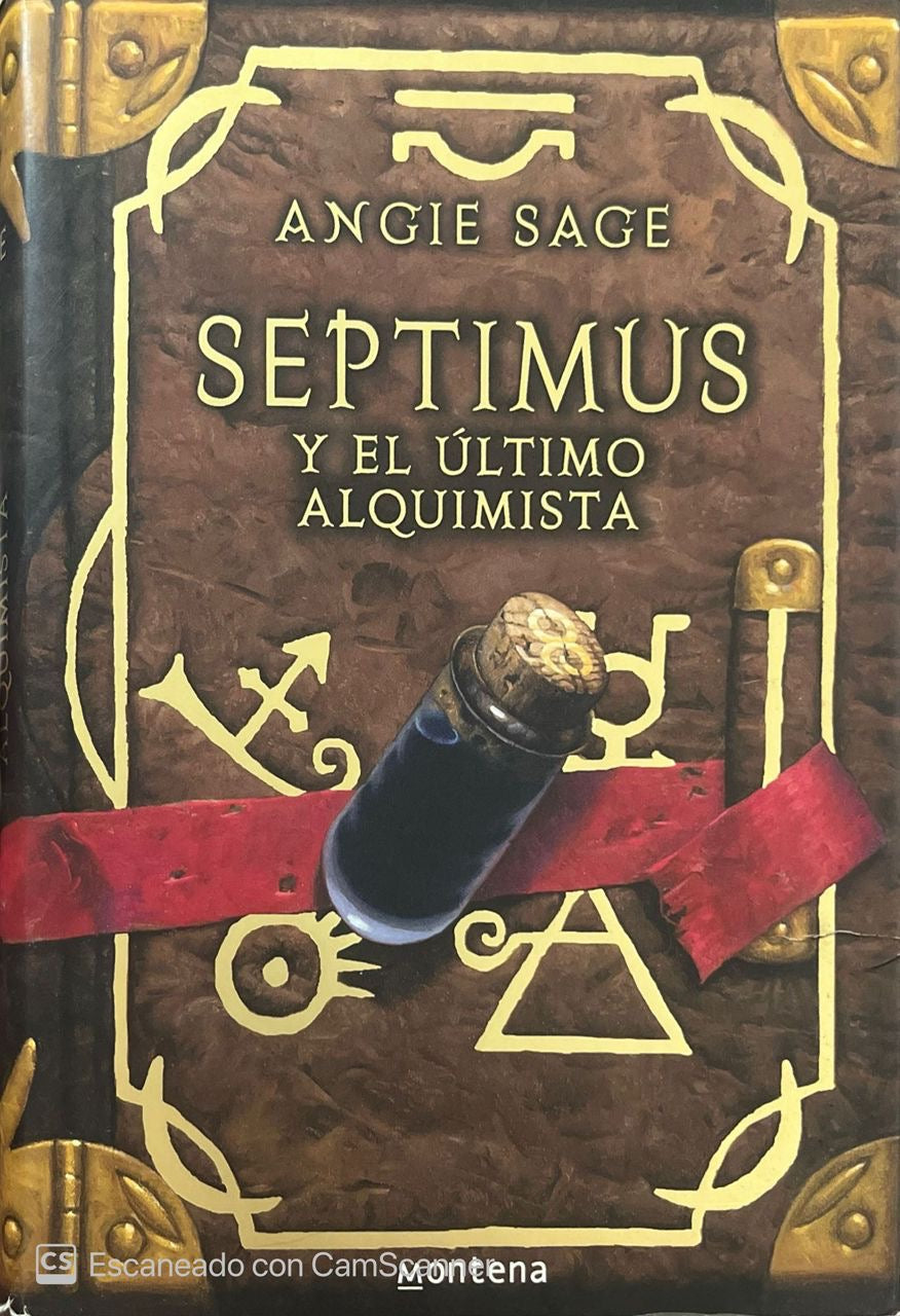 Septimus  y el último alquimista | Angie Sage