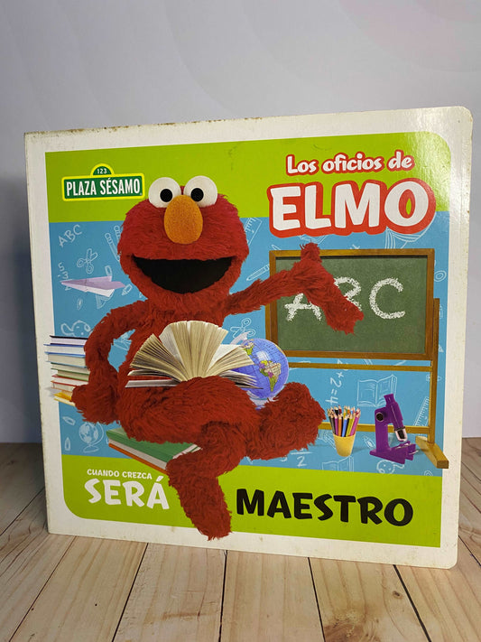 Los oficios de elmo cuando sea grande será maestro