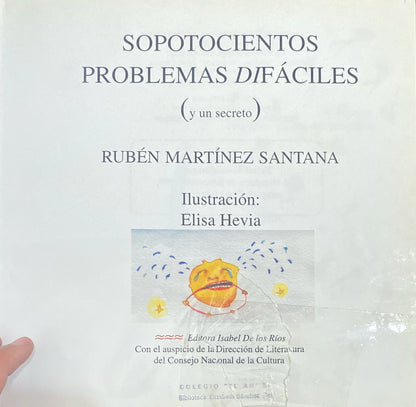 Sopotocientos problemas difáciles | Rubén Martinez Santana