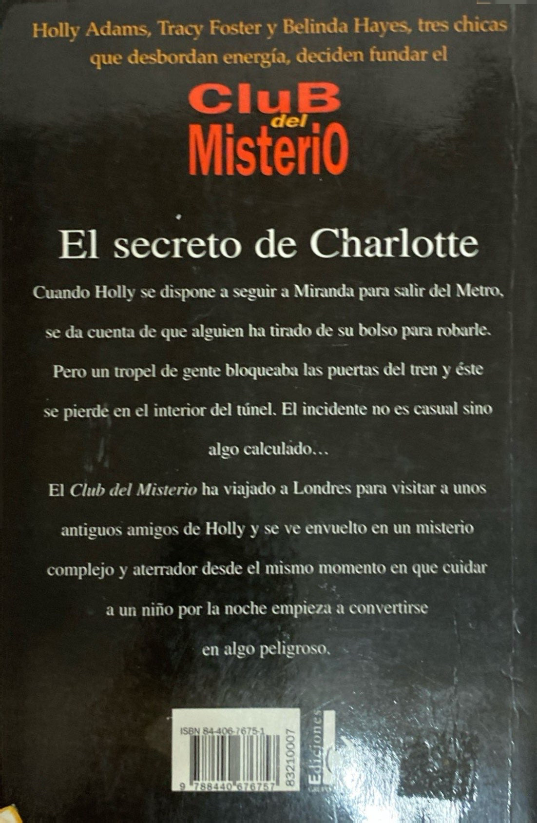 El club del misterio : el secreto de charlotte | Fiona Kelly