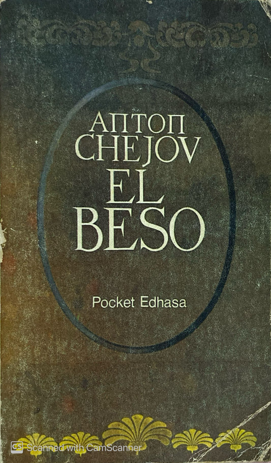 El beso | Anton Chejov