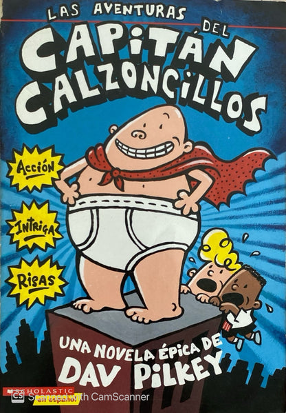 Las aventuras del capitán calzoncillos
