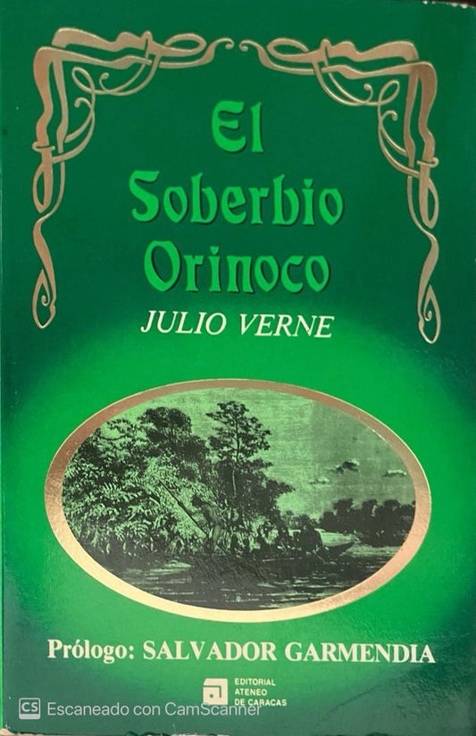 El soberbio orinoco | Julio Verne