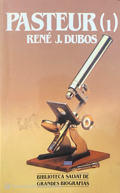 Pasteur | René J.Dubos