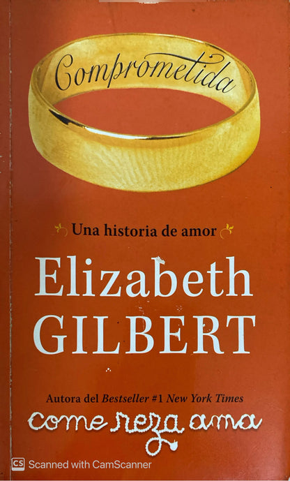 Comprometida | Elizabeth Gilbert
