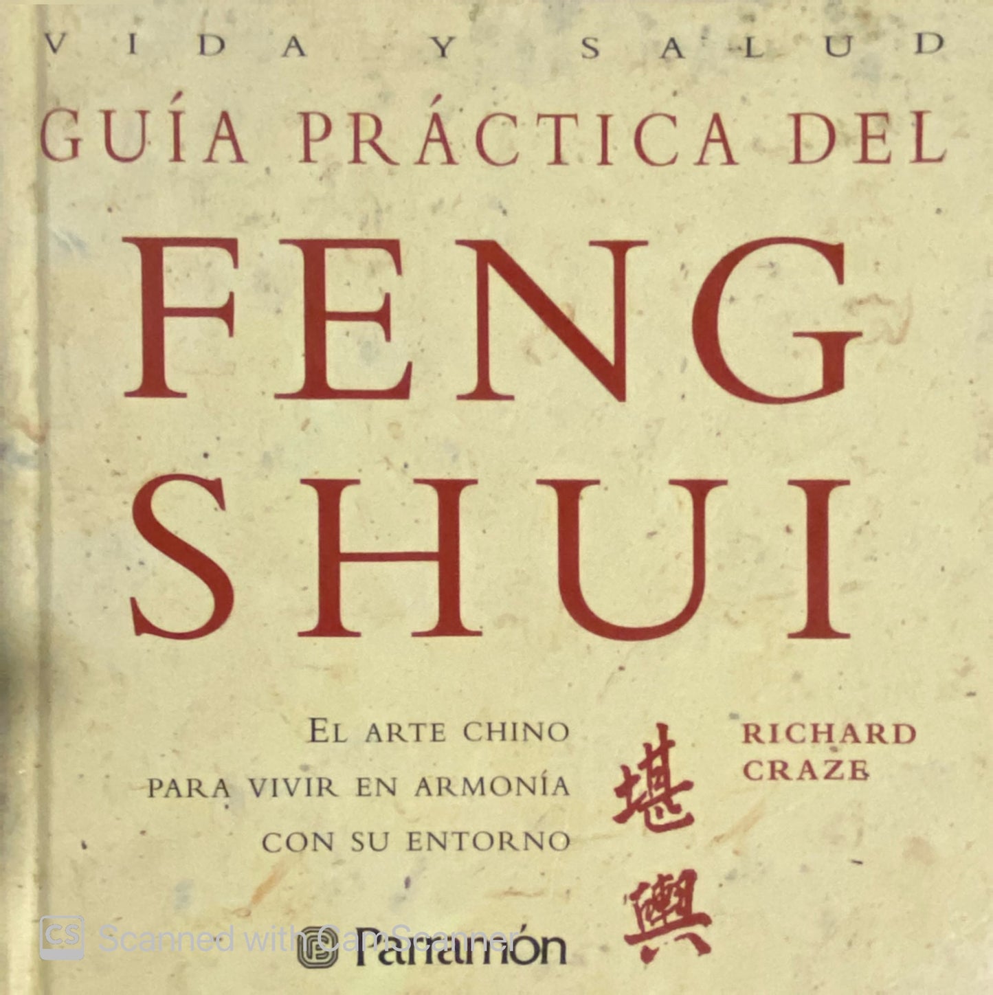 Guía práctica del feng shui | Richard Craze