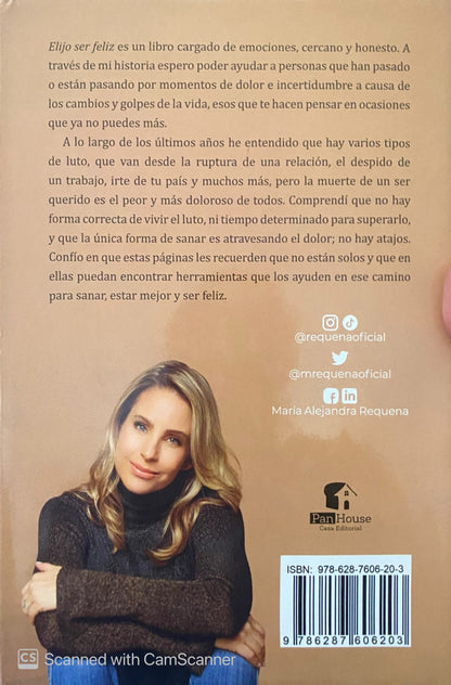 Elijo ser feliz | María Alejandra Requena