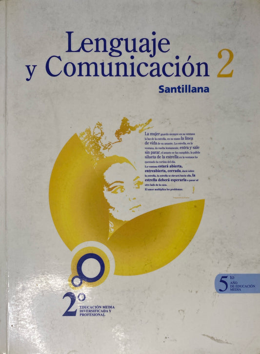 Lenguaje y comunicación 2 Santillana