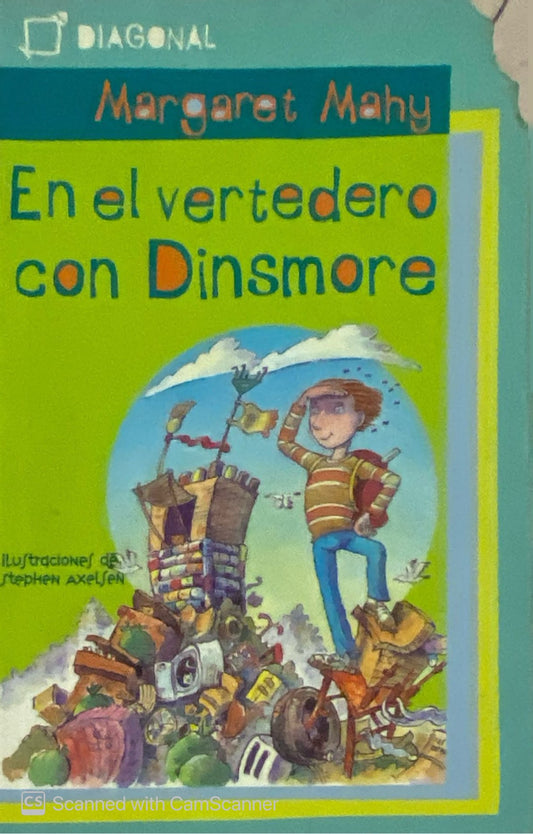 En el vertedero con Dinsmore | Margaret Mahy