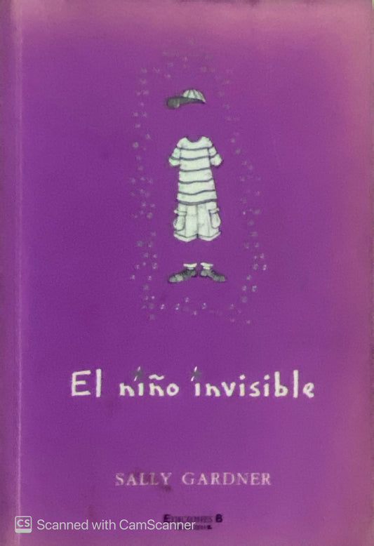 El niño invisible | Sally Gardner