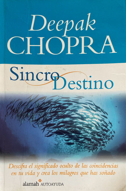 Sincro destino | Deepak Chopra