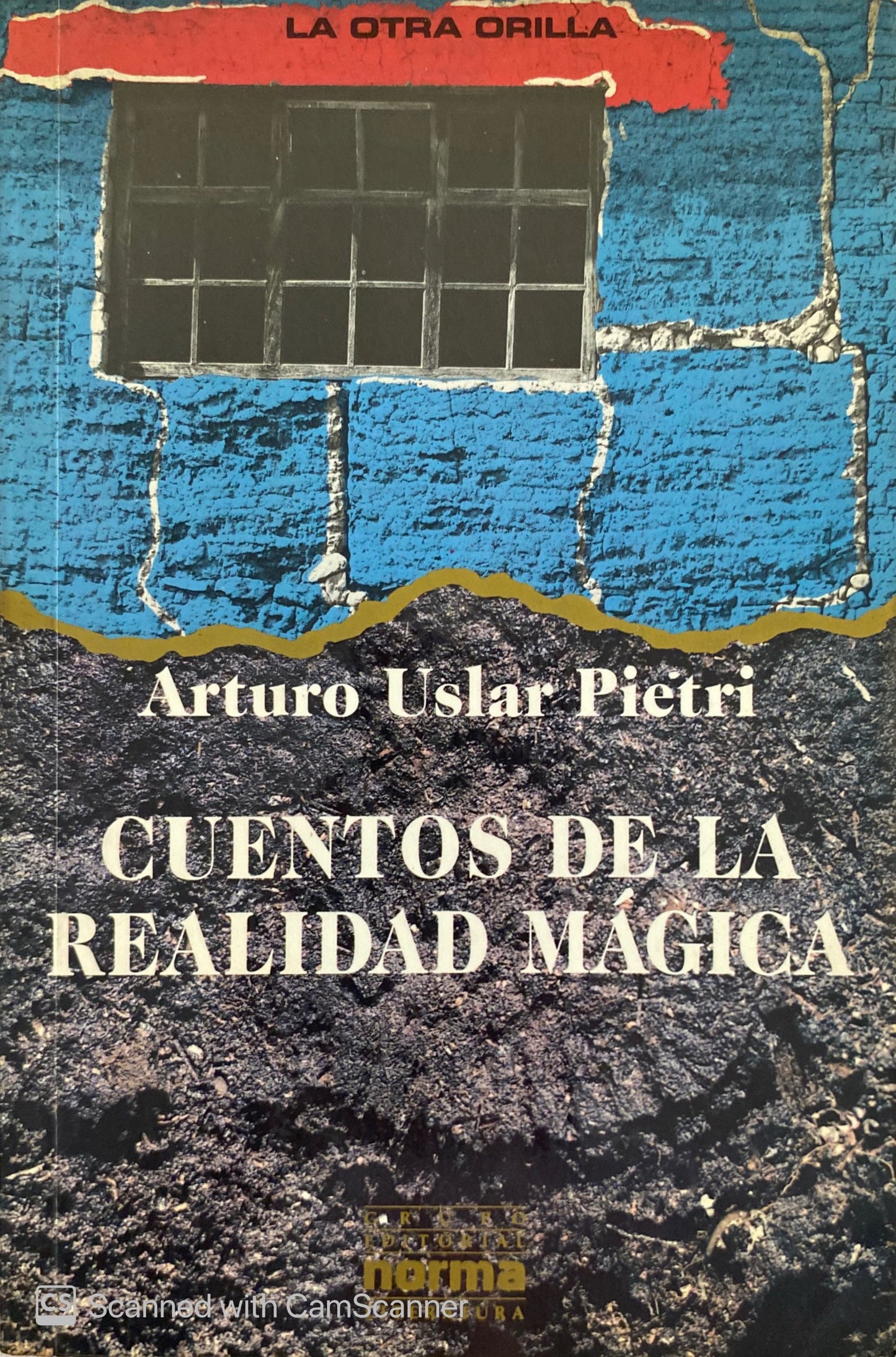 Cuentos de la realidad mágica | Arturo Uslar Pietri