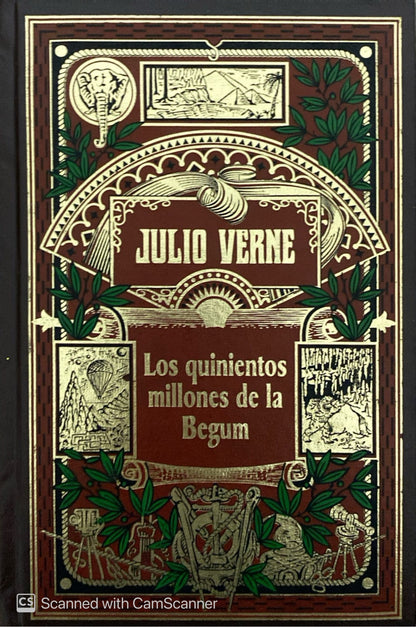 Los quinientos millones de la begum | Julio Verne