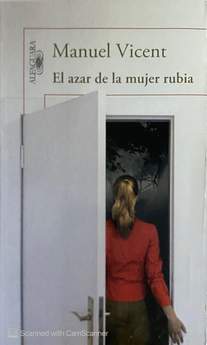 El azar de la mujer rubia | Manuel Vicent