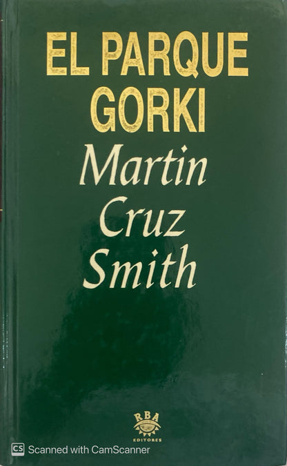 El parque gorki | Martin Cruz Smith