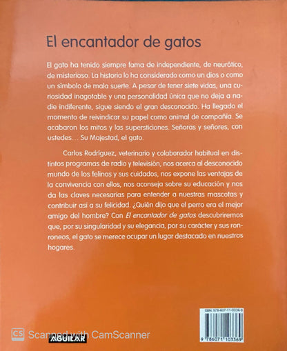 El encantador de gatos | Carlos Rodriguez