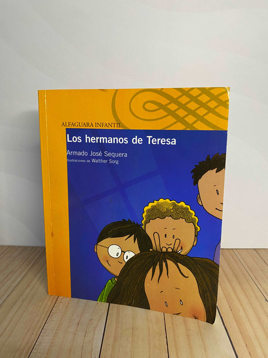 Los hermanos de Teresa | Armando José Sequera