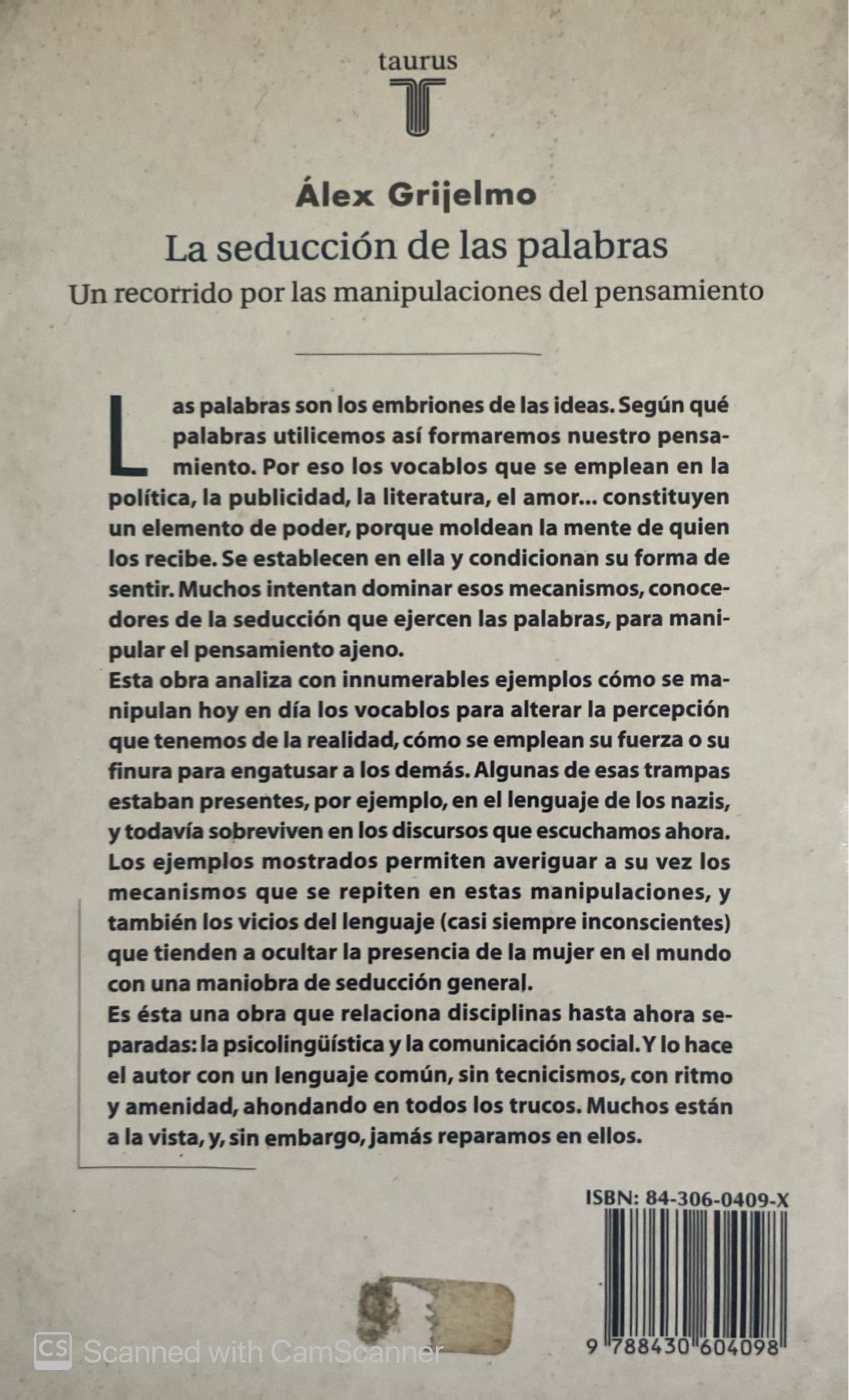 La seducciónde las palabras | Álex Grijelmo