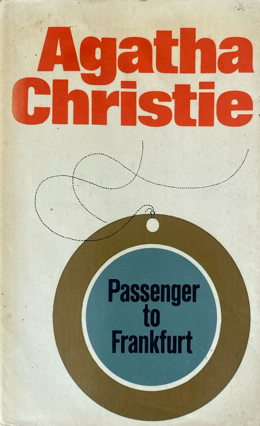 Passenger to frankfurt | Agatha Christie