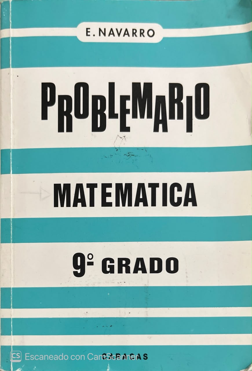 Problemario Matemática 9no grado | E. Navarro
