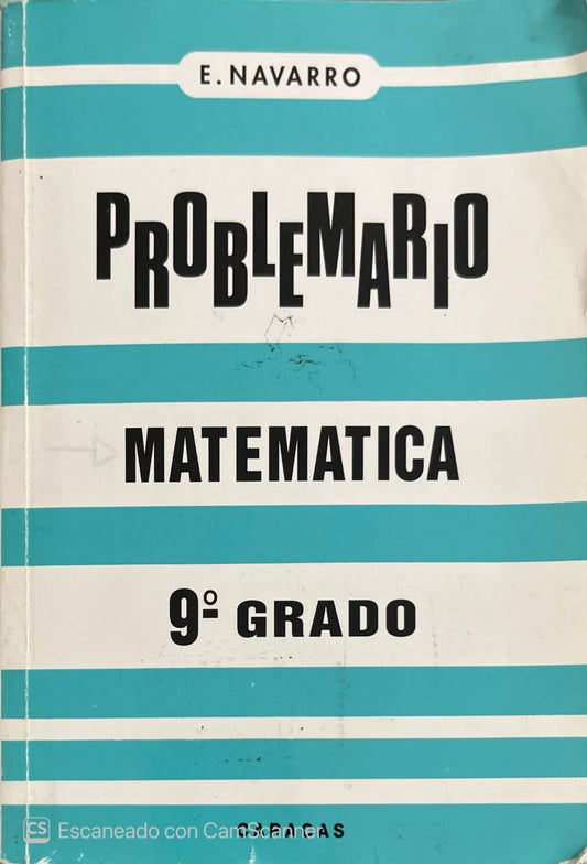 Problemario Matemática 9no grado | E. Navarro