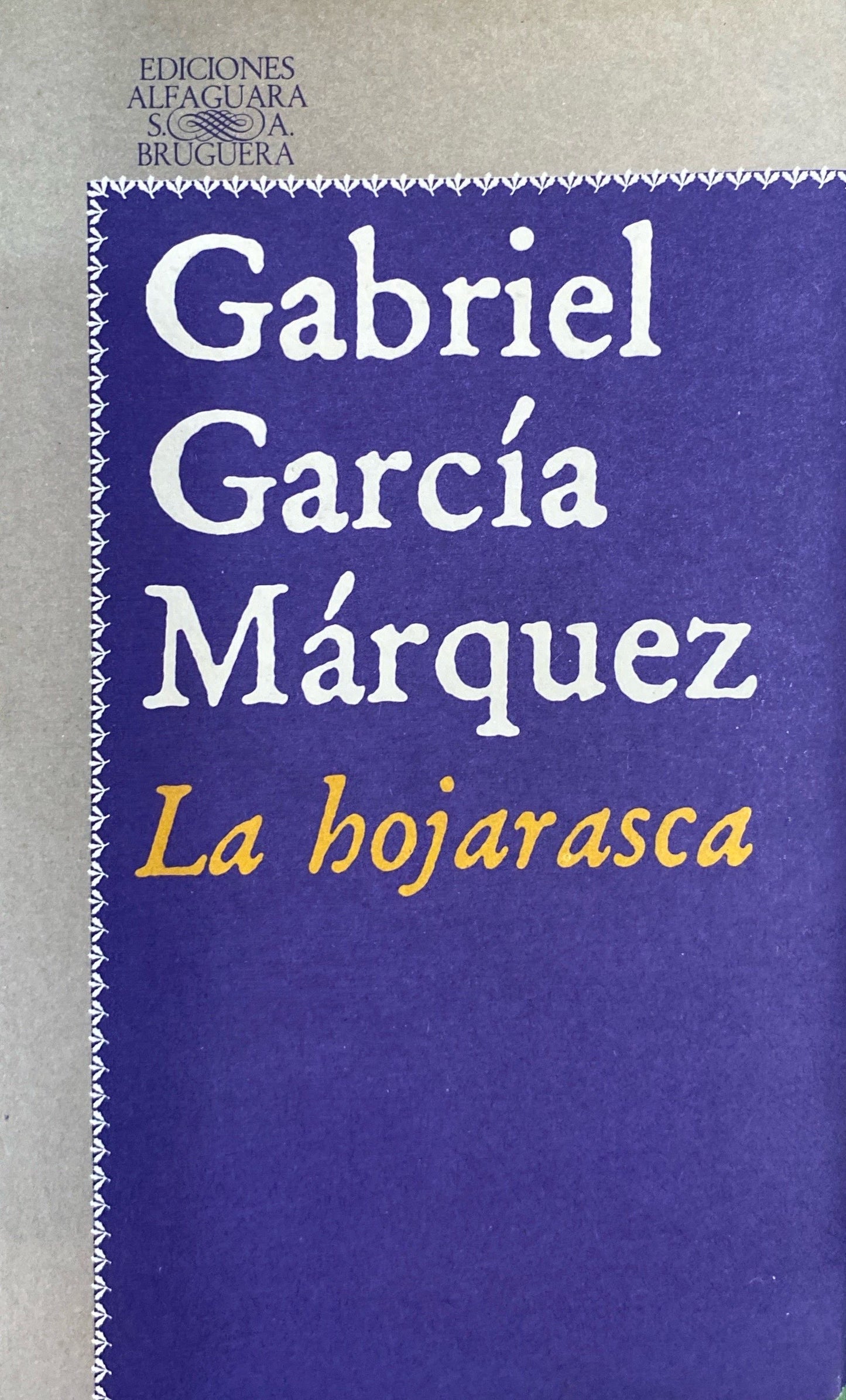 La hojarasca | Gabriel García Márquez