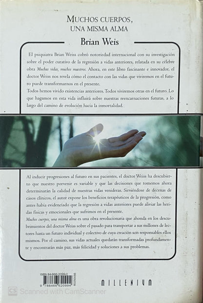 Muchos cuerpos una misma alma | Brian Weiss