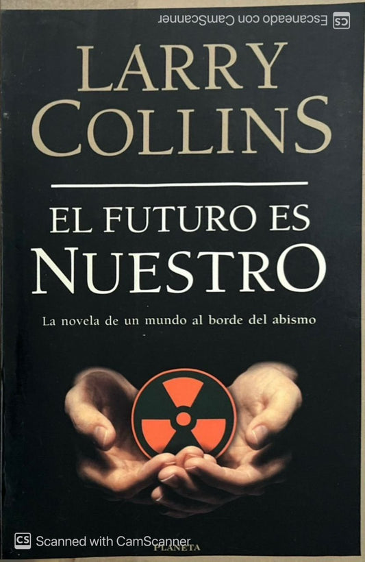 El futuro es nuestro | Larry Collins