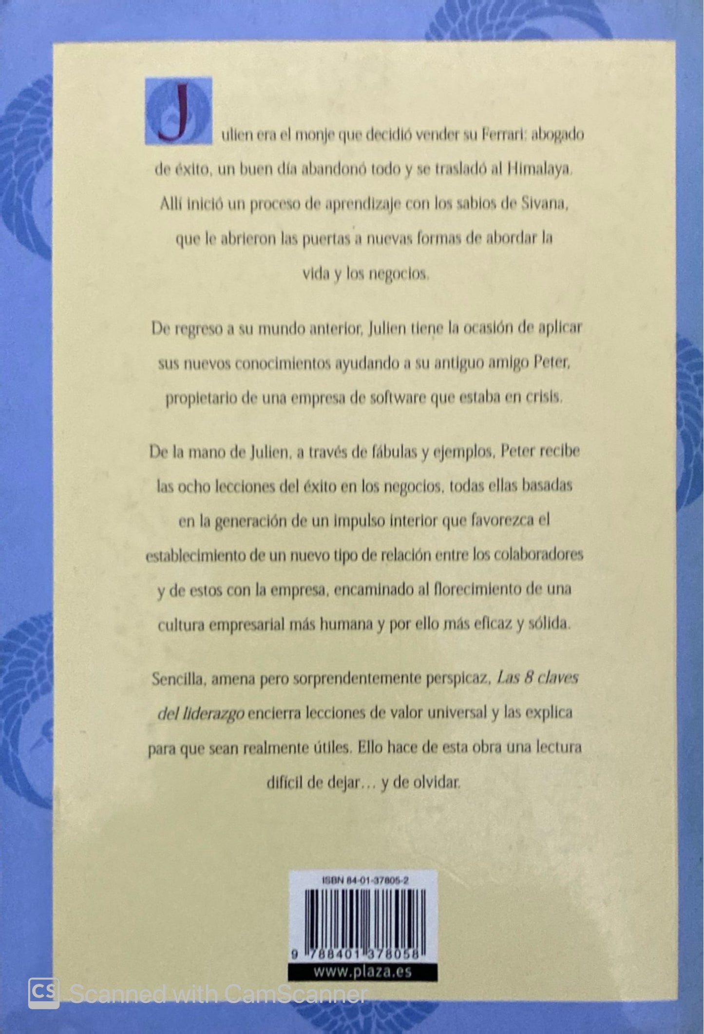 Las 8 claves del liderazgo del monje que vendió su ferrari  | Robin S. Sharma