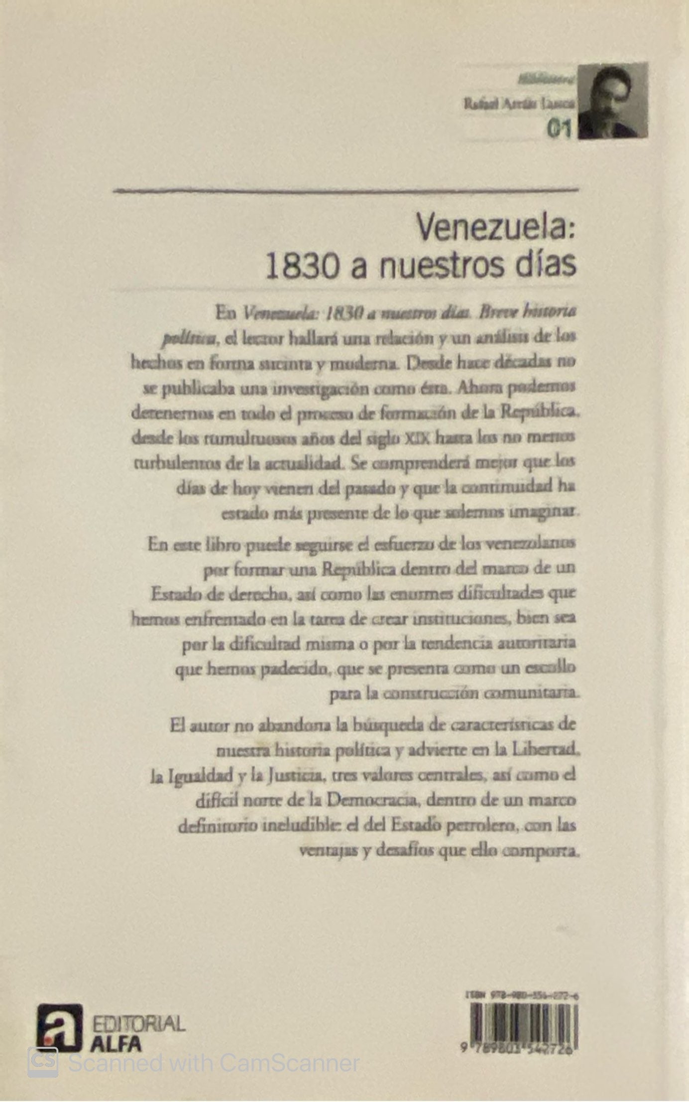 Venezuela: 1830 a nuestros días | Rafael Arraíz Lucca