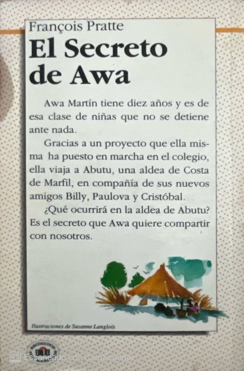 El secreto de awa | Francois Pratte