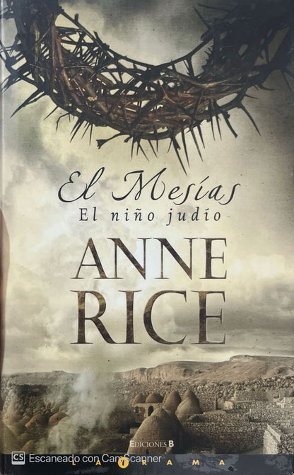 El mesías: el niño judío | Anne Rice