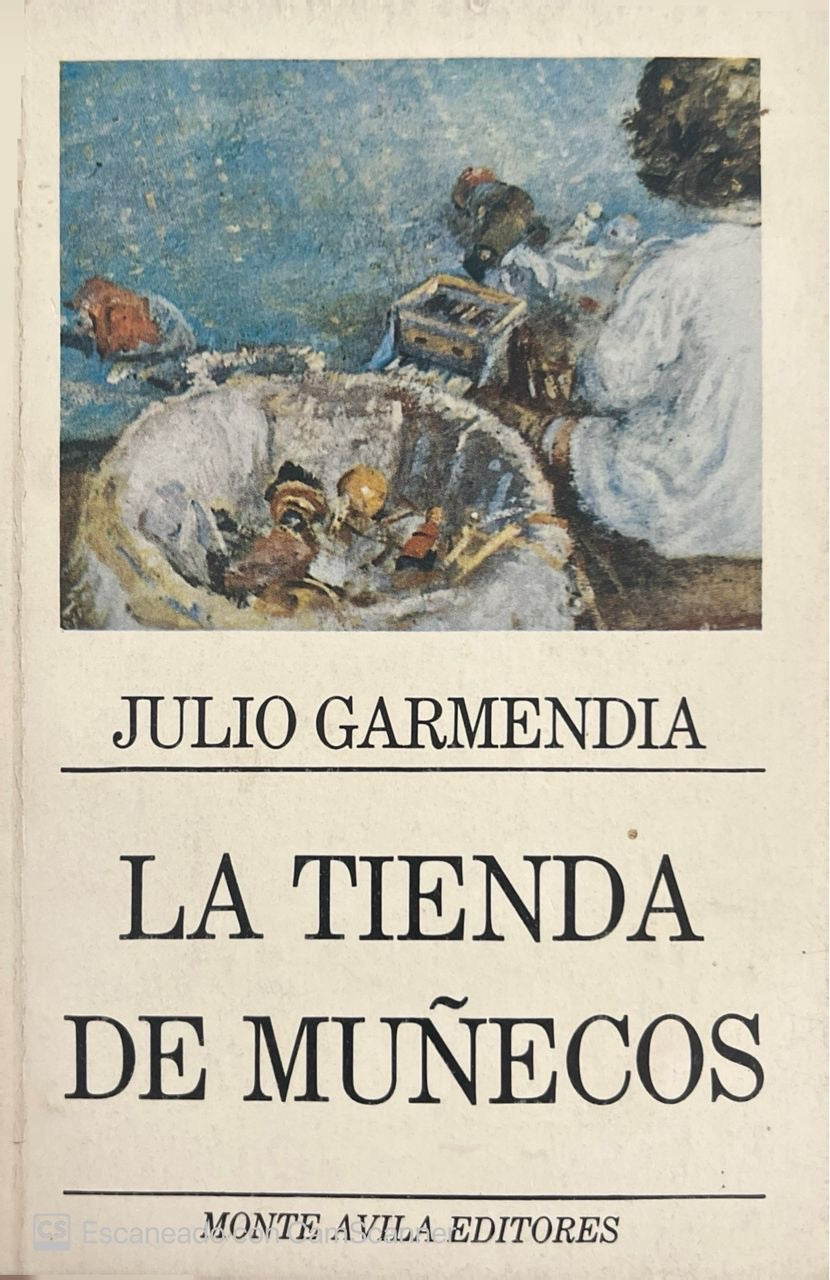 La tienda de muñecos | Julio Garmendia