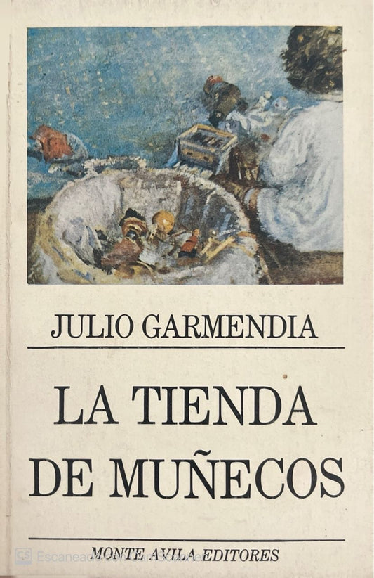 La tienda de muñecos | Julio Garmendia