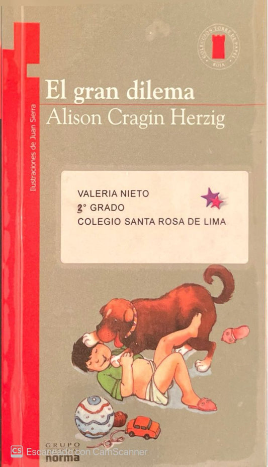 El gran dilema | Alison Cragin Herzig