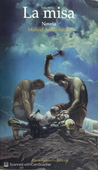 La misa |Manuel Acedo Sucre