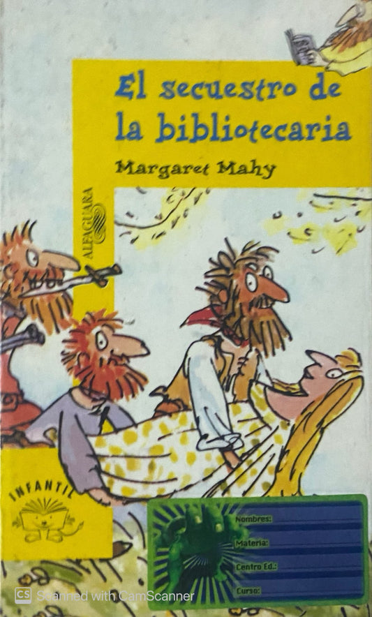 El secuestro de la bibliotecaria | Margaret Mahy