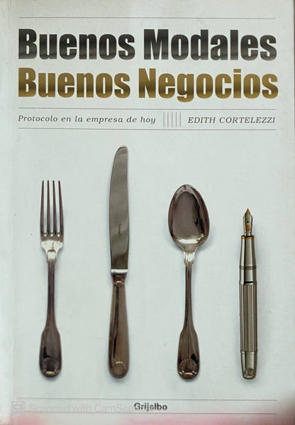Buenos modales, buenos negocios | Edith Cortelezzi