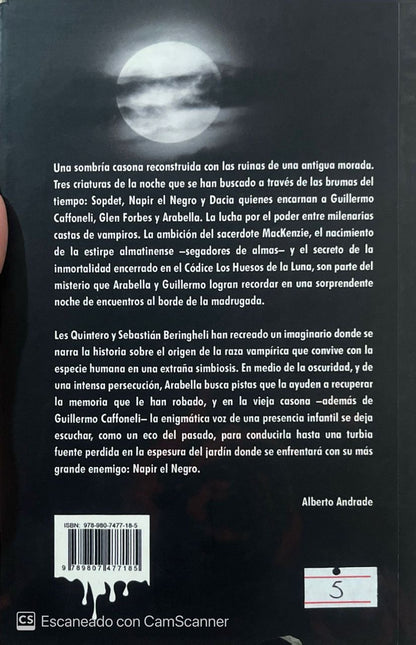 Los huesos de la luna | Les Quintero & Sebastian Beringheli