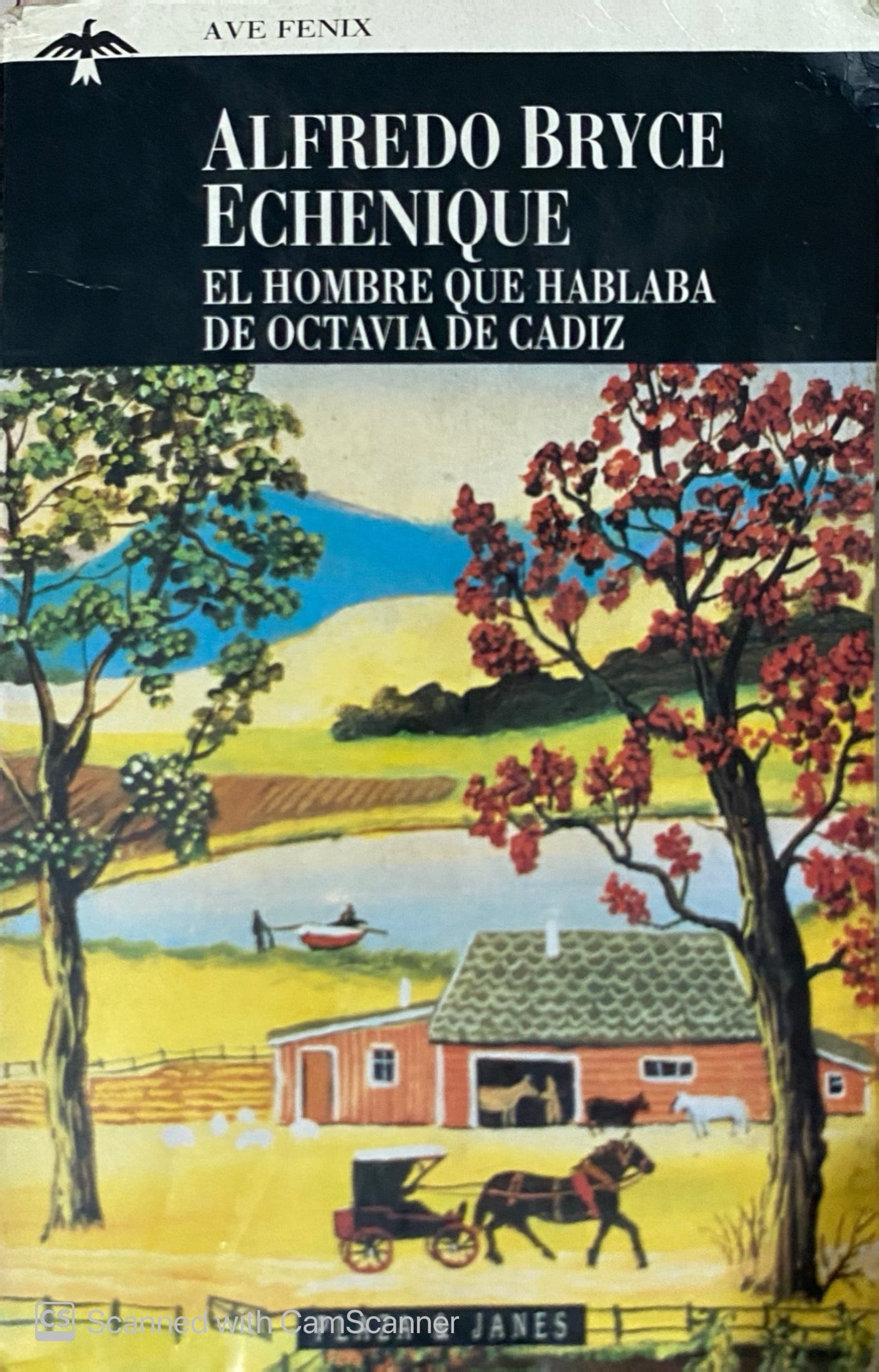 El hombre que hablaba de octavia de cadiz | Alfredo Bryce Echenique