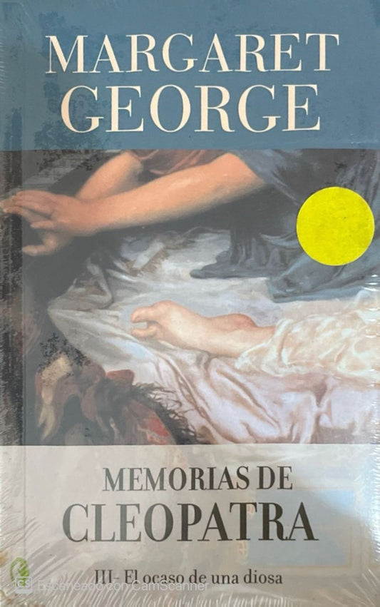 Memorias de cleopatra III: El ocaso de una diosa | Margaret George